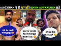 😳ajaz khan gives warning to elvish yadav and love kataria,ajaz khan on elvish yadav