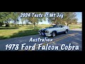 Taste of Mt Joy Australian 1978 Ford Falcon Cobra #xcfalconcobra