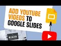 How to Add YouTube Videos to Google Slides