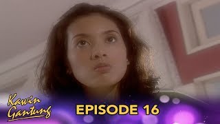 Kawin Gantung Episode 16 Part 1