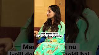 Oh Maa aapni beti nu i-pill deke gharo bhejdi hai - Tania | Tania Interview | Sardar’s Take #shorts