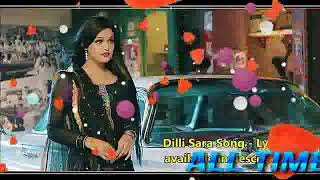 Dilli Sara: Kamal Khan, Kuwar Virk (Video Song) Latest Punjabi Songs 2017