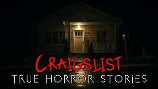 True Craigslist Horror Stories (Vol.5)