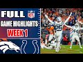 Indianapolis Colts vs Denver Broncos Preseason Week 1 | FULL Game (QTR 2nd) | NFL Highlights 2024