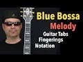 Blue Bossa (Cm) - Jazz Guitar Melody - Lesson by Achim Kohl (free tabs inside the video)