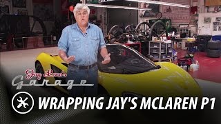 Wrapping Jay's McLaren P1 - Jay Leno's Garage
