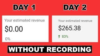 HOW TO MAKE $270 ON YOUTUBE WITHOUT RECORDING ANY VIDEO 2020