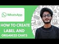 How To Create Label and Organize Chats in Whatsapp Web in Chrome - 2025 (Very Easy)