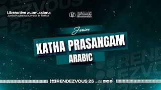 ARABIC KATHAPRASANGAM | JUNIOR | RENDEZVOUS'25