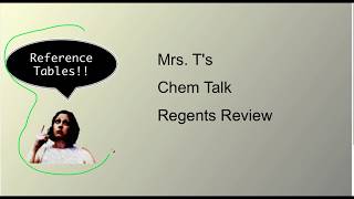 Mrs. T's Chem Talk Regents Review Reference Tables A through G