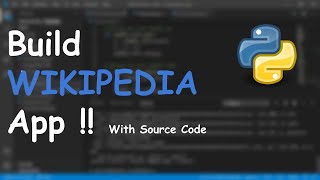 Create Wikipedia App Using Python | python wikipedia | wikipedia python | wikipedia python module
