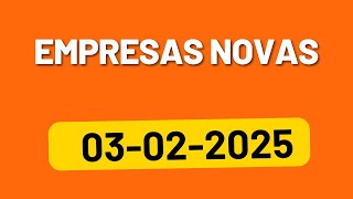 Empresas Novas em Portugal dia 03-02-2025