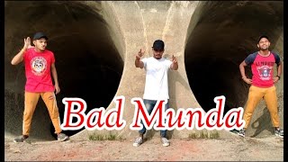 BAD MUNDA || jass manak || Emiway Bantai || Dance video || Arpit || Sandeep || Ankit || Amroha