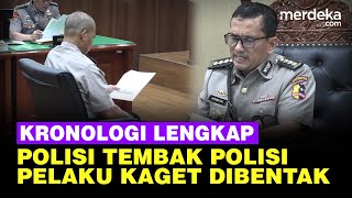 [FULL] Kronologi Sadis Polisi Tembak Polisi, Pelaku Kaget Dibentak: Yang Jelas Ngomong!!