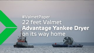 A spectacular transportation of the 22 feet Valmet Advantage Steel yankee dryer