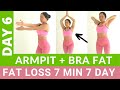 7 Min everyday to get rid of bra bulge, back fat, toned armpits - Weight loss fat loss challenge #6