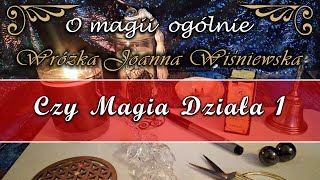 Czy Magia Działa 1