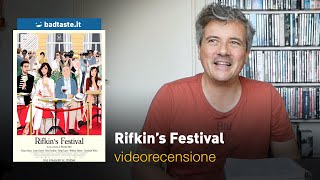 Cinema | Rifkin's Festival, la recensione