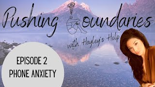 HELP TO GET OVER PHONE ANXIETY - TIPS WHEN ANXIOUS ON THE PHONE [How to overcome the fear]