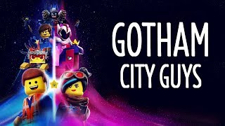 Gotham City Guys - The Lego Movie 2 Lyrics