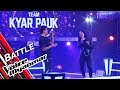 Jue Jue VS Judson Fish: Kyoe Nay Say Chin Tal (G Latt) | Battle - The Voice Myanmar 2019