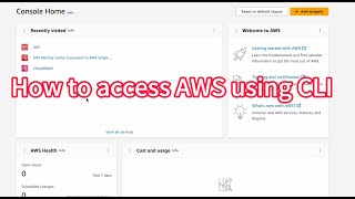 [2025] How to access AWS programmatically using CLI