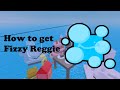 How to get Fizzy Reggie