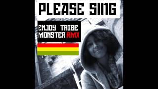 Faiza - Please Sing (Enjöy Tribe Mönster Remix)
