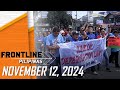 FRONTLINE PILIPINAS LIVESTREAM | November 12, 2024