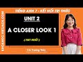 Tiếng Anh lớp 7 - Unit 2: Healthy living - A closer look 1 - trang 20 - Global Success - Kết nối