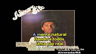 Deus Transforma _ Álvaro Tito _ Karaokê  (música original)