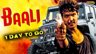 Baali 2020 Telugu Hindi Dubbed Movie Teaser | 1 Day To Go | Musher, Divya Bharti