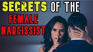 Exposing How The Female Narcissist Works