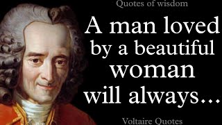 Magnificent Voltaire's Quotes About Women, Men and life || Aphorisms, Sayings, Wise Thoughts