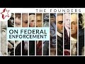 The Founders on Federal Enforcement and the Oath to the Constitution