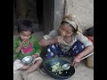 Helps me! poor family in village. kind mom Cooking building for kids eating on mountain Nepali