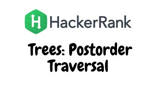 Tree: Postorder Traversal | HackerRank