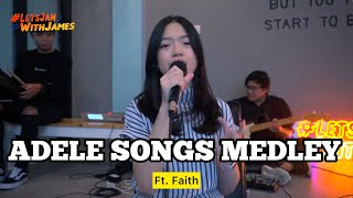 Download ADELE SONGS MEDLEY - Faith ft. Fivein #LetsJamWithJames mp3