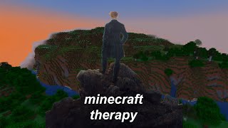 minecraft therapy: don’t stop believin