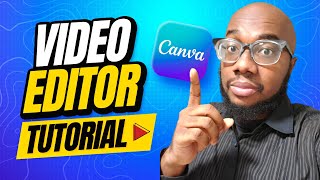 Canva Video Editor: How to Edit Video in Canva (Beginner Tutorial)