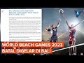 Anggaran Disebut Tak Cair, World Beach Games 2023 Batal Digelar di Bali