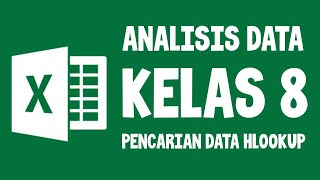 PENCARIAN DATA | FUNGSI HLOOKUP | ANALISIS DATA KELAS 8 | INFORMATIKA