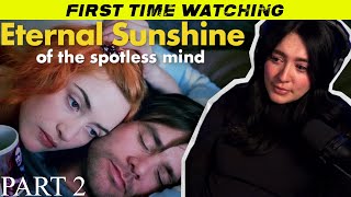 ETERNAL SUNSHINE OF THE SPOTLESS MIND | Movie Reaction | First Time Watching | Part 2