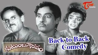 Kutumba Gauravam Movie Comedy Scenes || Back to Back || NTR, Savitri || #KutumbaGauravam