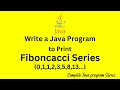 Java Program to Print a Fibonacci Series | All Java Interview Programs