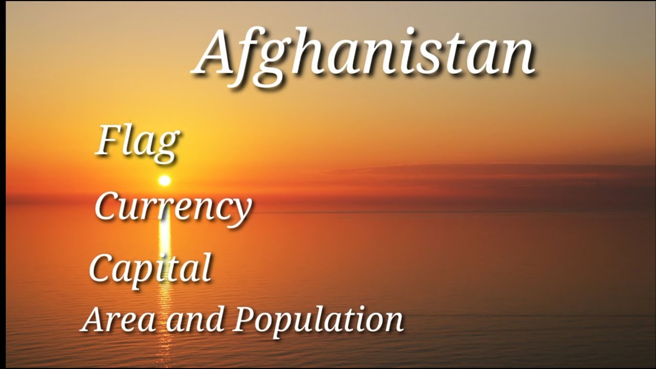 Afghanistan | Basic Information About Afghanistan - YouTube