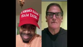 Mark Cuban Shut Up and Leave my boy Trump and Elon Alone. This is my message to Mark Cuban