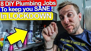 8 LOCKDOWN PLUMBING DIY JOBS TO KEEP YOU SANE DURING CORONAVIRUS