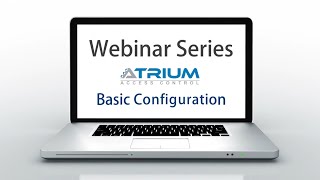 ATRIUM Wiring & Basic Programming