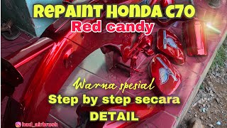 🔴 REPAINT HONDA C70 RED CANDY //Step by step secara detail ‼️‼️suport by @Alfaglos